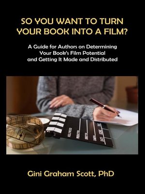 cover image of So You Want to Turn Your Book into a Film